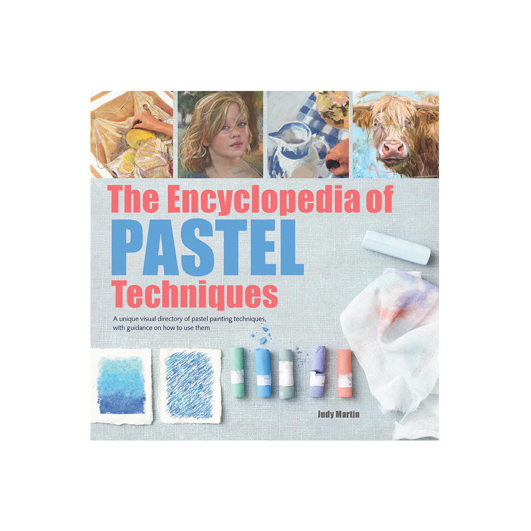 The Encyclopedia of Pastel Techniques